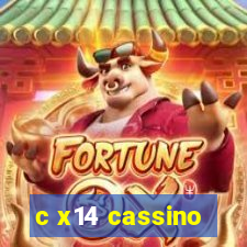 c x14 cassino